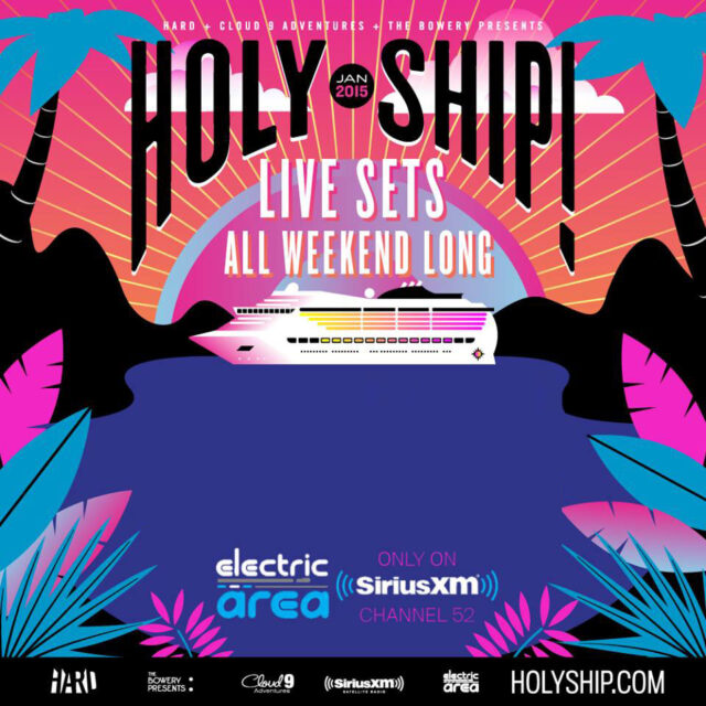 HOLY SHIP! 2015 (Live Sets)