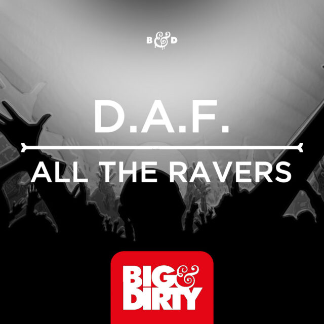 DAF---All-The-Ravers