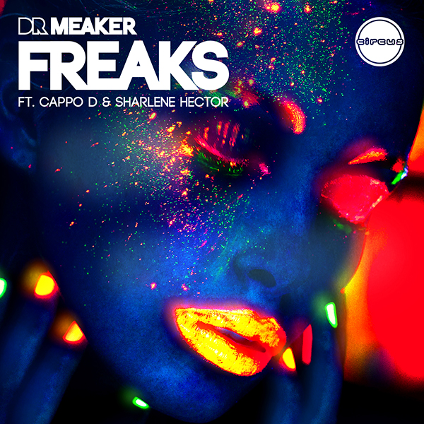 Dr Meaker - Freaks (June Miller Remix)