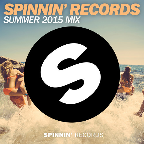 Spinnin Records Summer Mix 2015