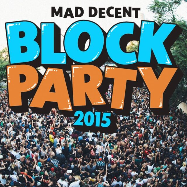 Mad Decent Block Party is coming back to Chicago EDM Chicago
