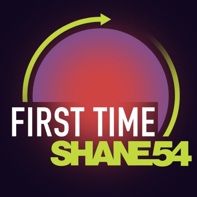 shane 54 first time