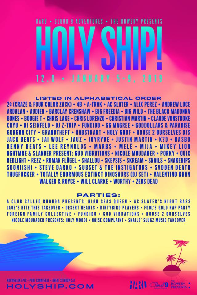 Holy Ship! Releases Back to Back Weekend Lineups EDM Chicago