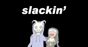 Slackin' Release by TVBOO and bawldy