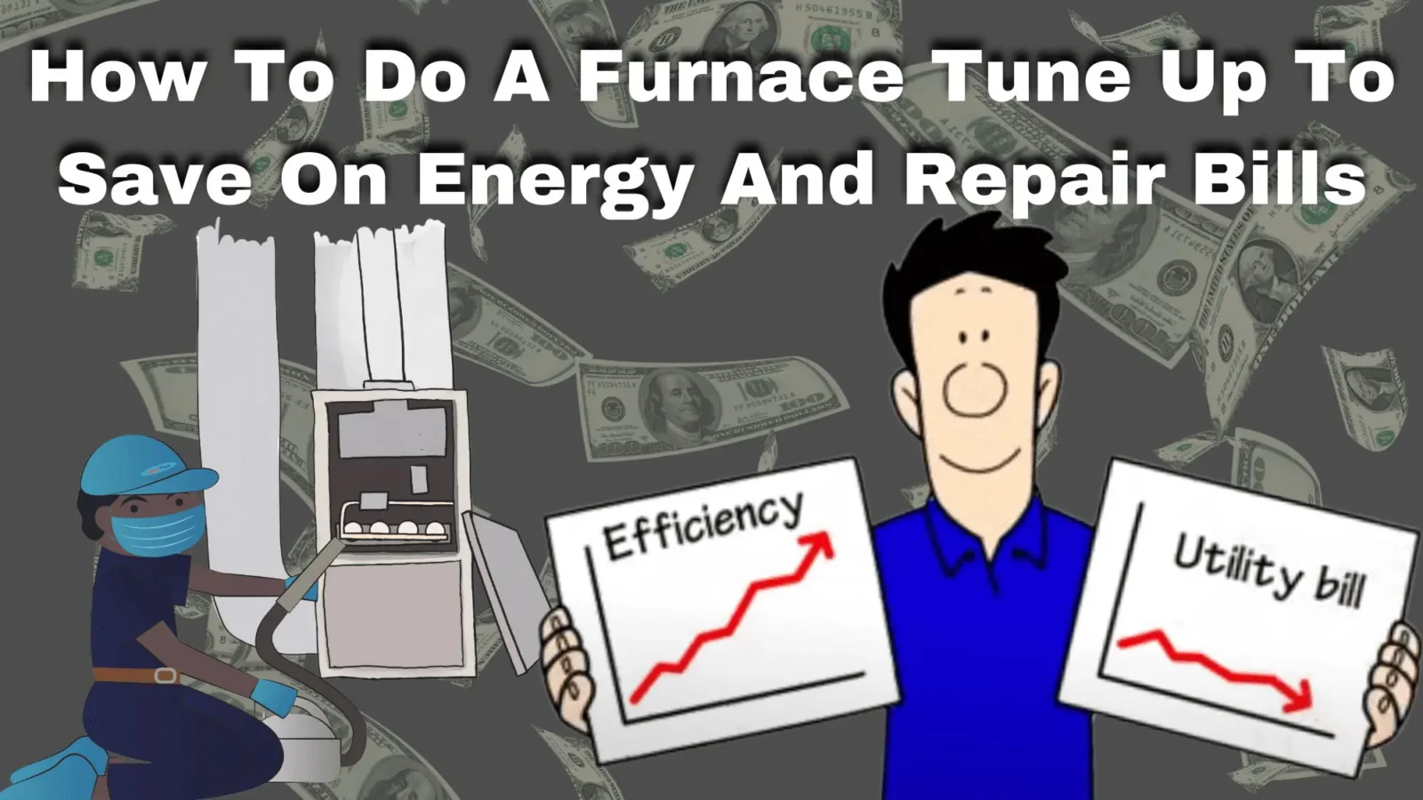 How-To-Do-A-Furnace-Tune-Up-To-Save-On-Energy-And-Repair-Bills-6